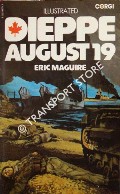 Dieppe - August 19th 1942 by MAGUIRE, Eric